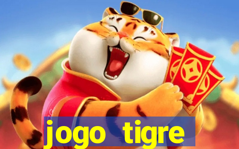 jogo tigre plataforma nova